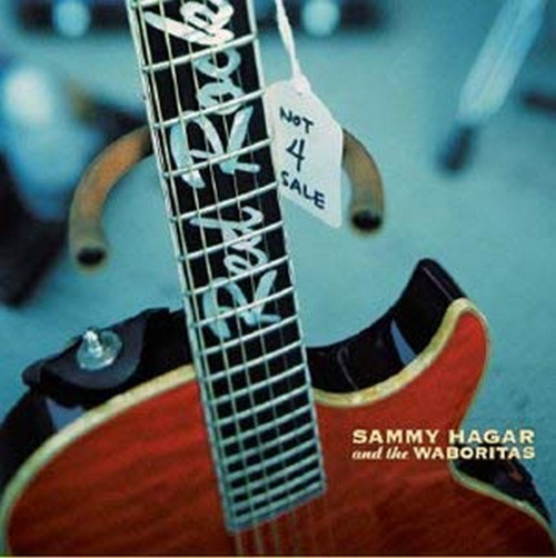 CD / Hagar Sammy And The Waboritas / Not 4 Sale / Digipack
