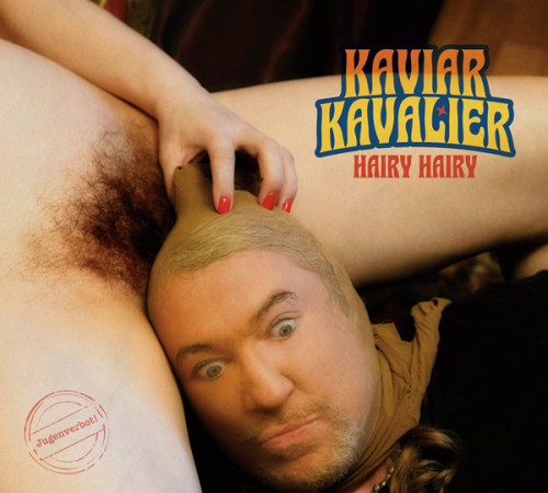 CD / Kaviar Kavalier / Hairy Hairy / Digipack