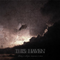 CDThis Haven / Today A Whisper,Tomorrow A Storm