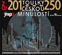 2CDToulky �eskou minulost� / 201-250 / 2CD / MP3