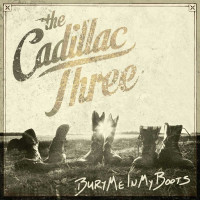 CDCadillac Three / Bury Me In My Boots