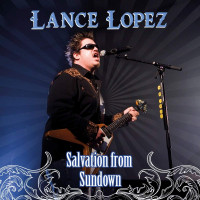CDLopez Lance / Salvation From Sundown