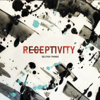 CDSelfish Things / Receptivity