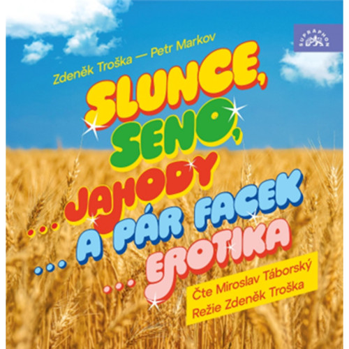 CD / Tro�ka,Markov / Slunce,seno... / MP3 / Miroslav T�borsk�