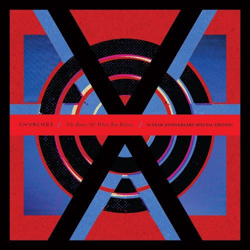 2CD / Chvrches / Bones Of What You Believe / 10th Anniversary / 2CD