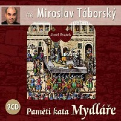 2CD / Sv�tek Josef / Pam�ti kata Mydl��e / T�borsk� Miroslav / 2CD