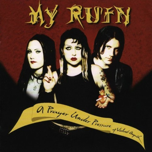 CD / My Ruin / Prayer Under PressureOf Violent Anquish