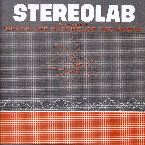 LP / Stereolab / Groop Played Space Age Batchelor Pad Music / Vinyl
