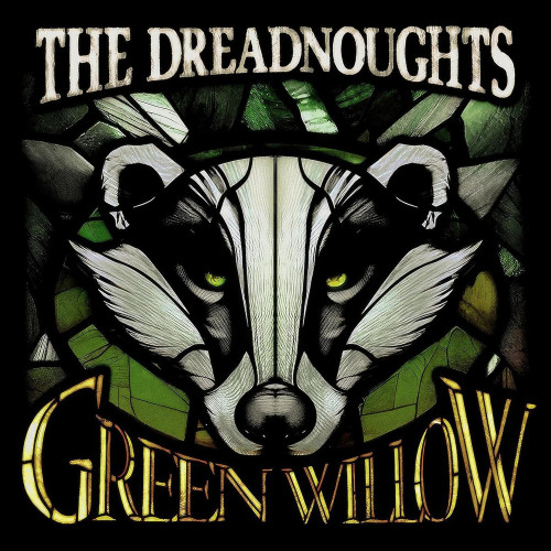 CD / Dreadnoughts / Green Willow