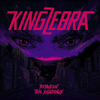 CDKing Zebra / Between The Shadows