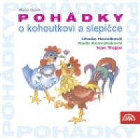 CD�ern�k Michal / Poh�dky o kohoutkovi a slepi�ce