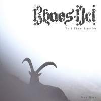 CDKhaos Dei / Tell Them Lucifer Was Here