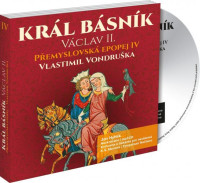 3CDVondru�ka Vlastimil / P�emyslovsk� Ep.IV / Kr�l b�sn�k V�clav II