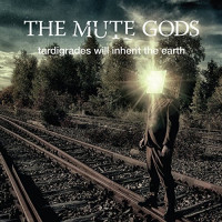 CDMute Gods / Tardigrades Will Inherit The Earth / Digipack