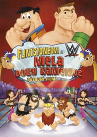 DVDFILM / Flintstoneovi & WWE:Mela doby kamenn�