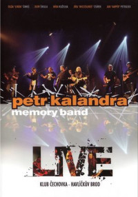 DVDKalandra Petr Memory Band / Live