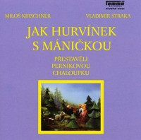 CDHurv�nek / Jak Hurv�nek s M�ni�kou p�estav�li pern�kovou ch...