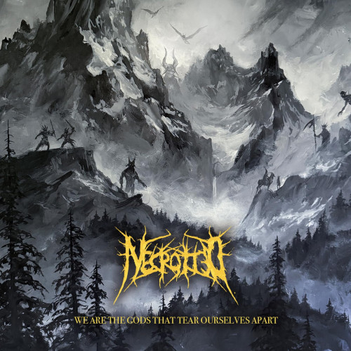 CD / Necrotted / We Are The Gods That Tear Ourselves Apart