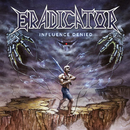 CD / Eradicator / Influence Denied / Digipack