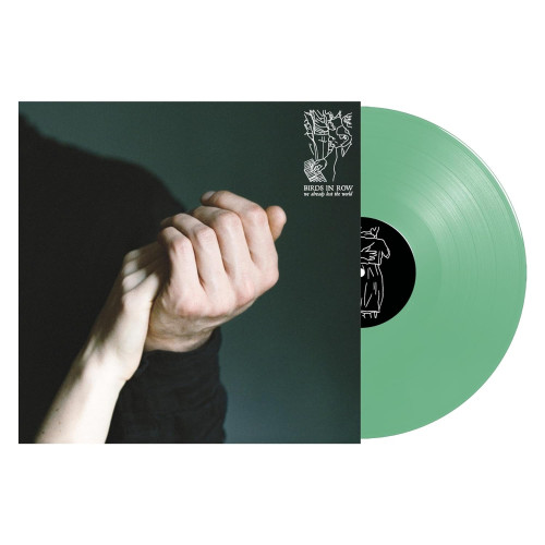 LP / Birds In Row / We Alredy Lost The World / Mint Green / Vinyl