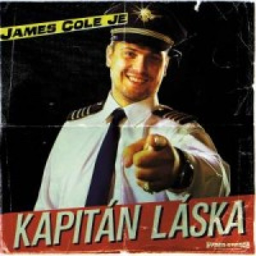 CD / Cole James / James Cole Je Kapit�n L�ska