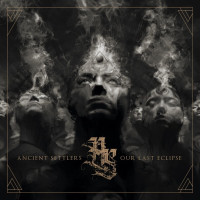CDAncient Settlers / Our Last Eclipse