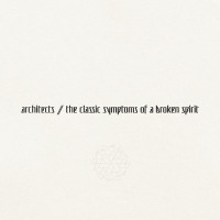 LPArchitects / Classic Symptoms of a Broken Spirit / Vinyl