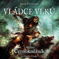 CD�erven�k Juraj / Vl�dce vlk�:�ernokn�n�k / Martin Finger / Mp3