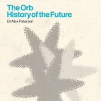 CDOrb / History Of The Future / Best Of