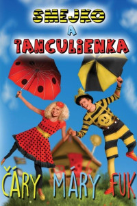 DVDSmejko a Tanculienka / ��ry m�ry fuk