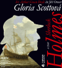 CDDoyle A.C. / Sherlock Holmes / Gloria Scottov�