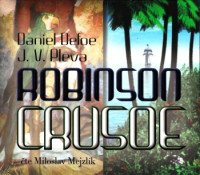 CDDefoe Daniel / Robinson Crusoe / Mejzl�k M. / MP3