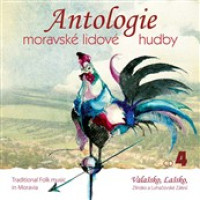 CDVarious / Antologie moravsk� lidov� hudby 4.