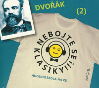 CDNebojte se klasiky / Dvo��k / 2 / 