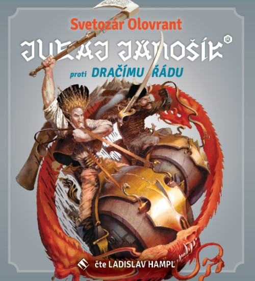 CD / Olovrant Svetoz�r / Juraj j�no��k proti Dra��mu ��du / Mp3