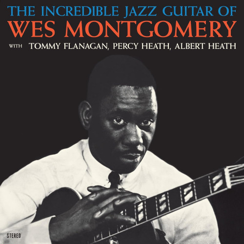 LP / Montgomery Wes / Incredible Jazz Guitar of Wes Montgomery / Clea