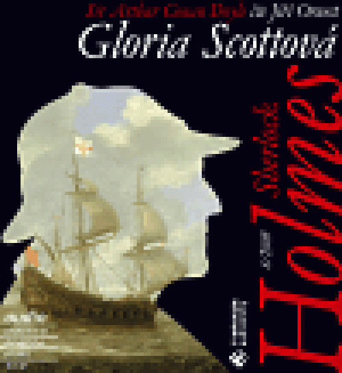 CD / Doyle A.C. / Sherlock Holmes / Gloria Scottov�