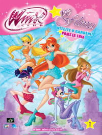 DVDFILM / Winx Club ve filmu 1:V�tejte v Gard�nii / Pomsta Trix