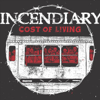 CDIncendiary / Cost of Living