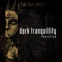 CDDark Tranquillity / Projector / Reedice