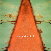 LP/CDWhite Birch / Star Is Just The Sun / Vinyl / LP+CD