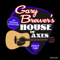 CDBrewer Gary / Gary Brewer's House Of Axes