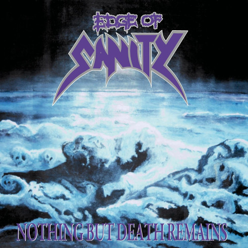2CD / Edge Of Sanity / Nothing But Death Remains / 2CD
