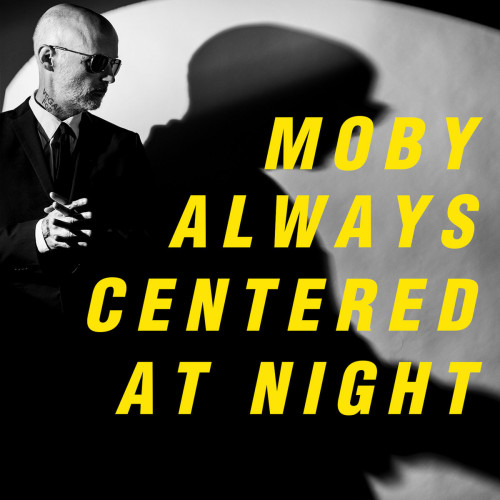 CD / Moby / Always Centered At Night / Digipack