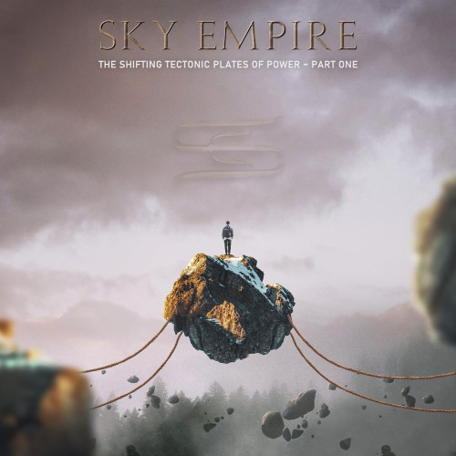 CD / Sky Empire / Shifting Tectonic Plates of Power / Part One