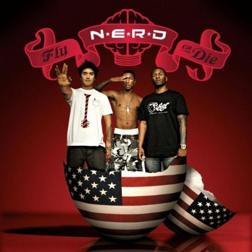 CD / N.E.R.D. / Fly Or Die