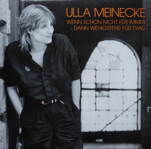 UHQR / Ulla Meinecke / Wenn Schon Nicht F�r Immer Dann... / Vinyl