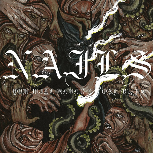 LP / Nails / You Will Never Be One Of Us / Green / Vinyl