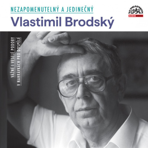 CD / Brodsk� Vlastimil / Nezapomenuteln� a jedine�n� / MP3