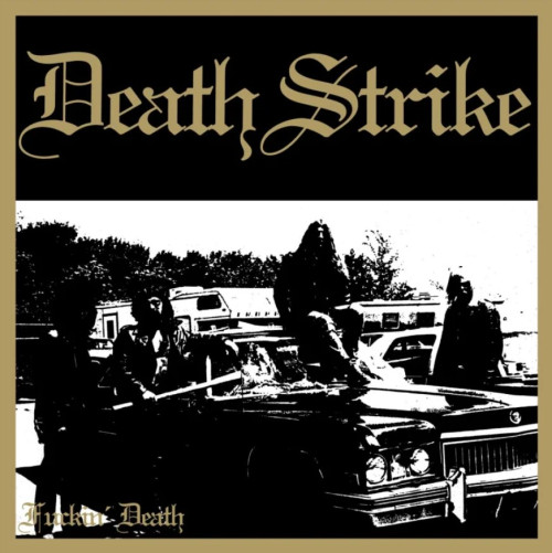 2CD / Death Strike / Fuckin' Death / 2CD